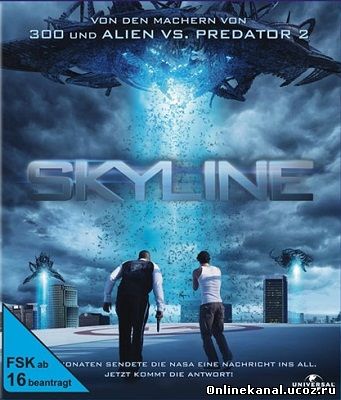 Скайлайн (2010) смотреть онлайн в хорошем качестве hd 720 бесплатно